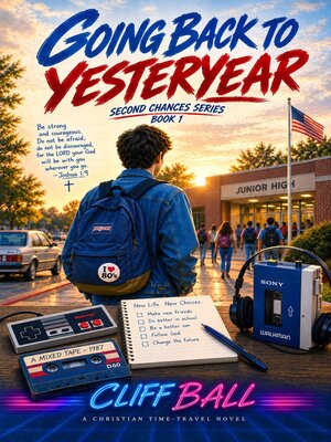 cover image of Going Back to Yesteryear